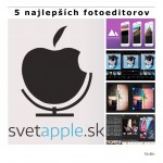 5 najlepších fotoeditorov - svetapple.sk