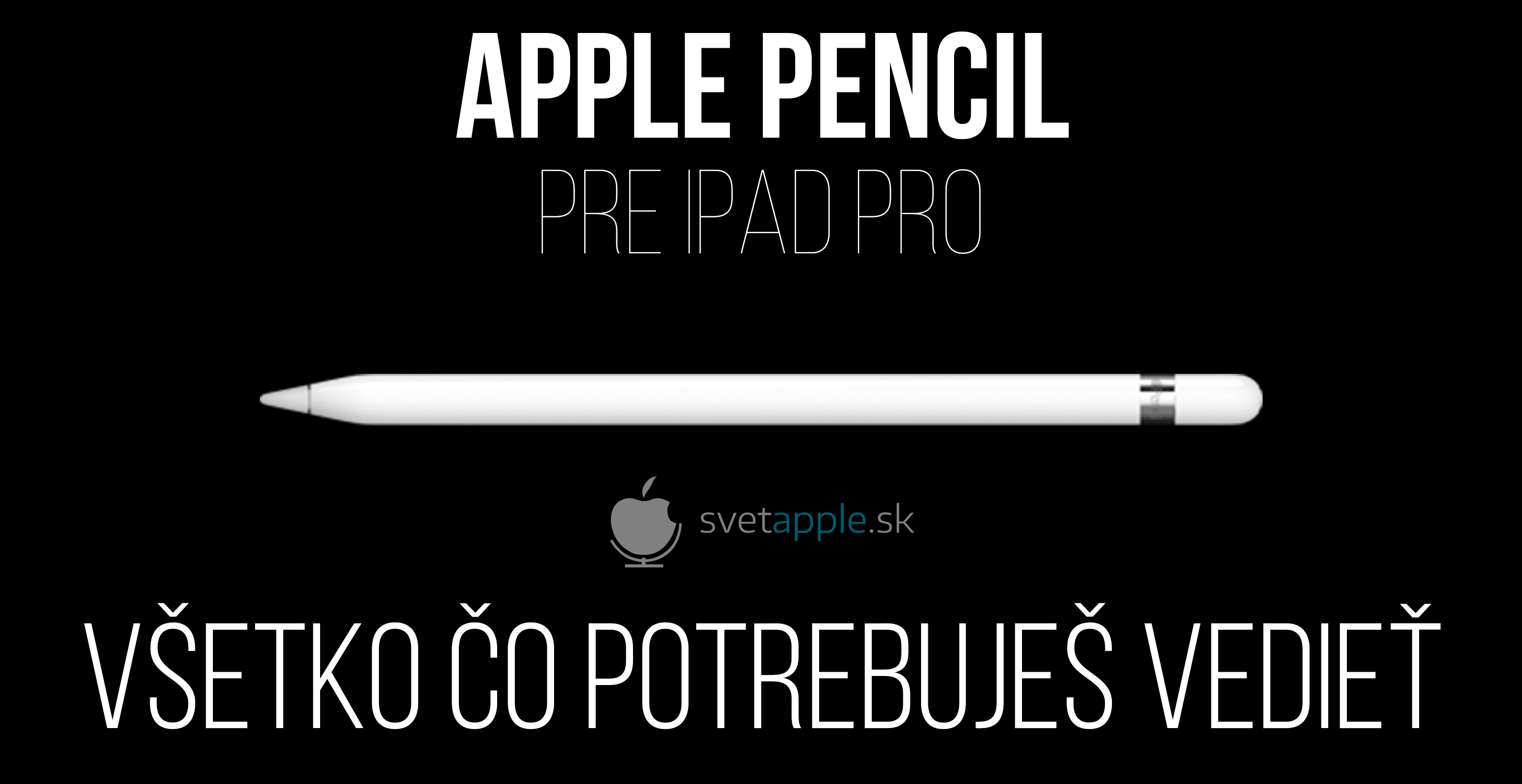 Apple Pencil - titulná fotografia - svetapple.sk