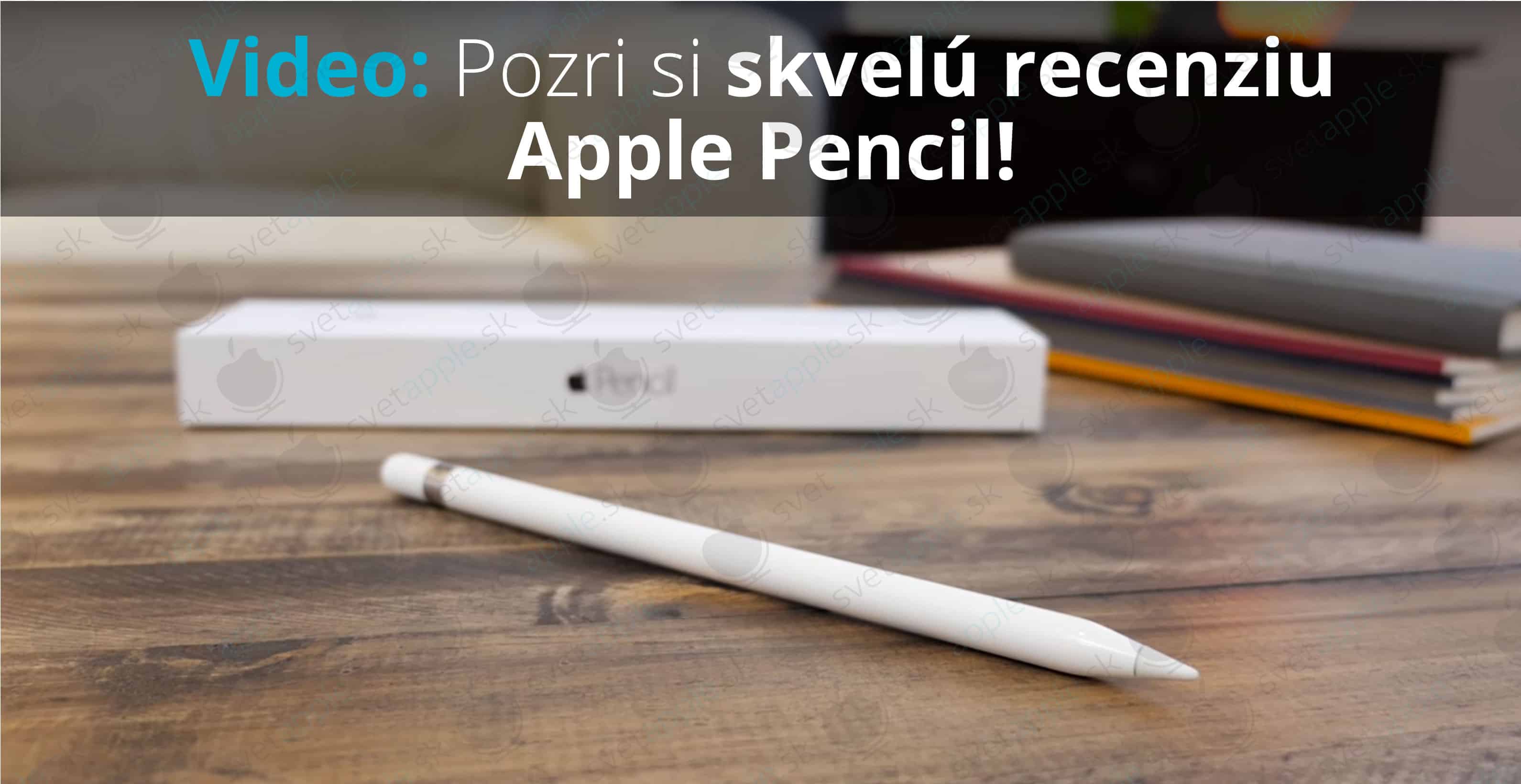 apple-pencil-recenzia-video---titulná-fotografia---SvetApple