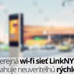LinkNYC-rýchlost---titulná-fotografia---SvetAppleLinkNYC-rýchlost---titulná-fotografia---SvetApple