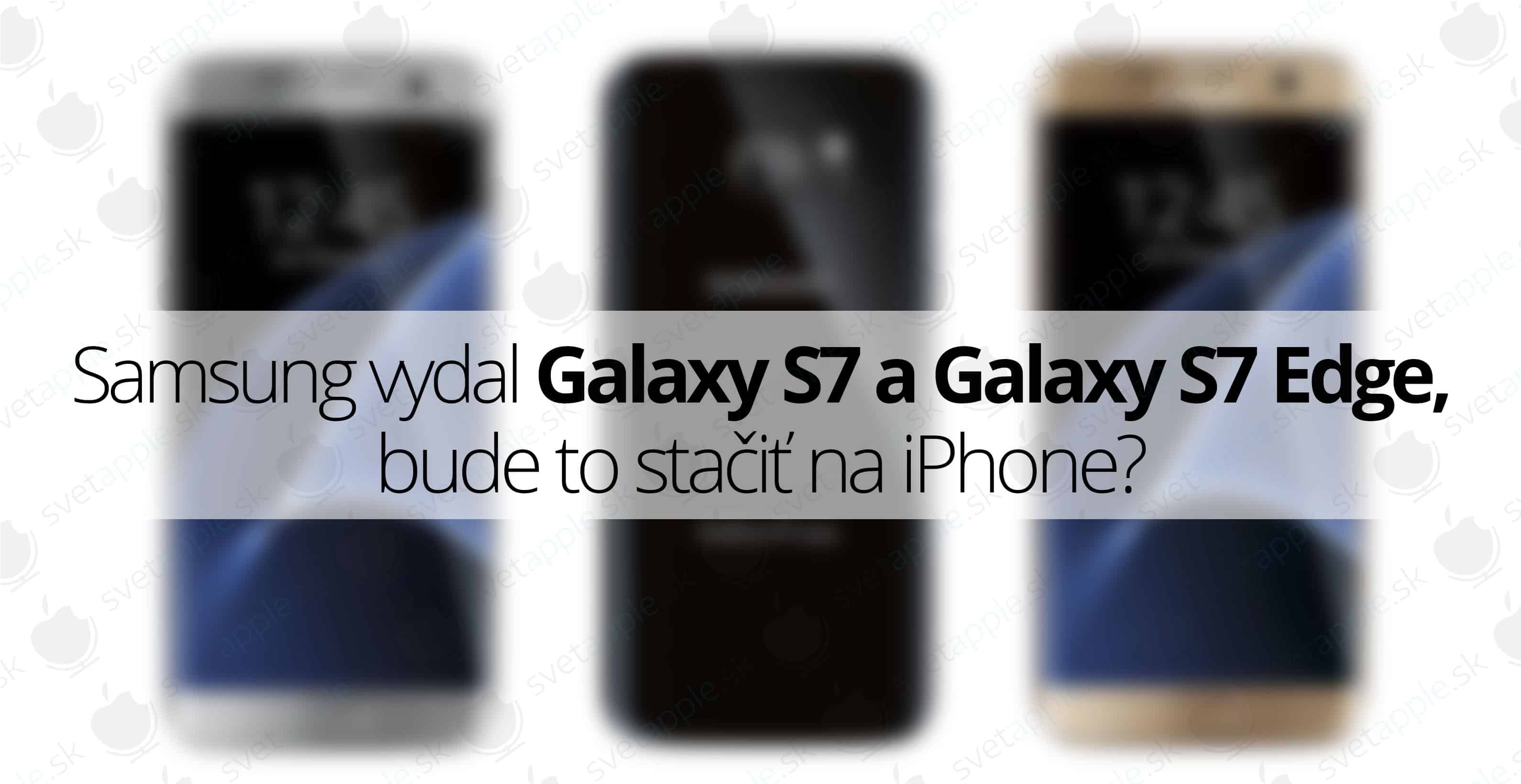 Samsung-galaxy-S7---titulná-fotografia---SvetApple