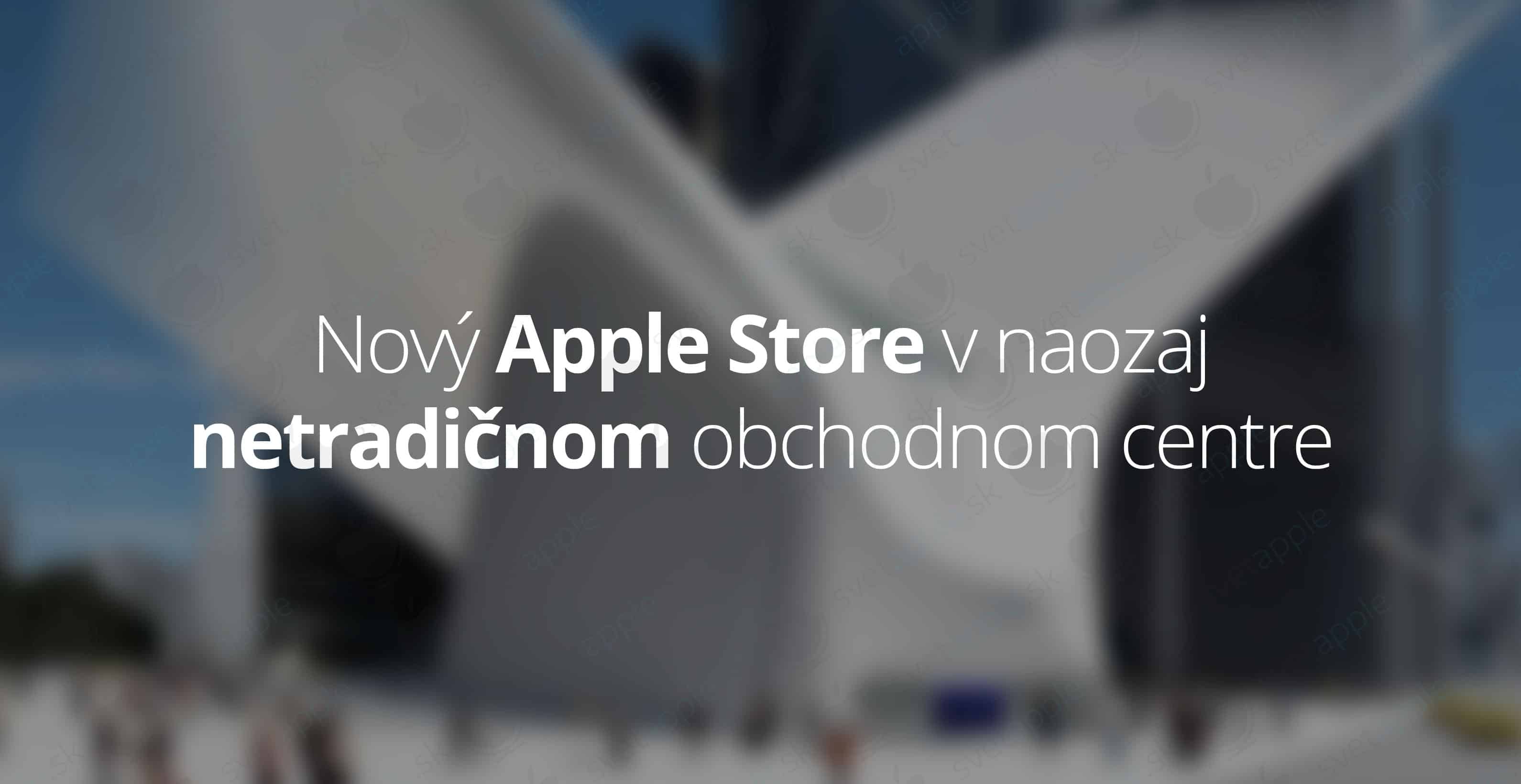 netradicny-apple-store---titulná-fotografia---SvetApple