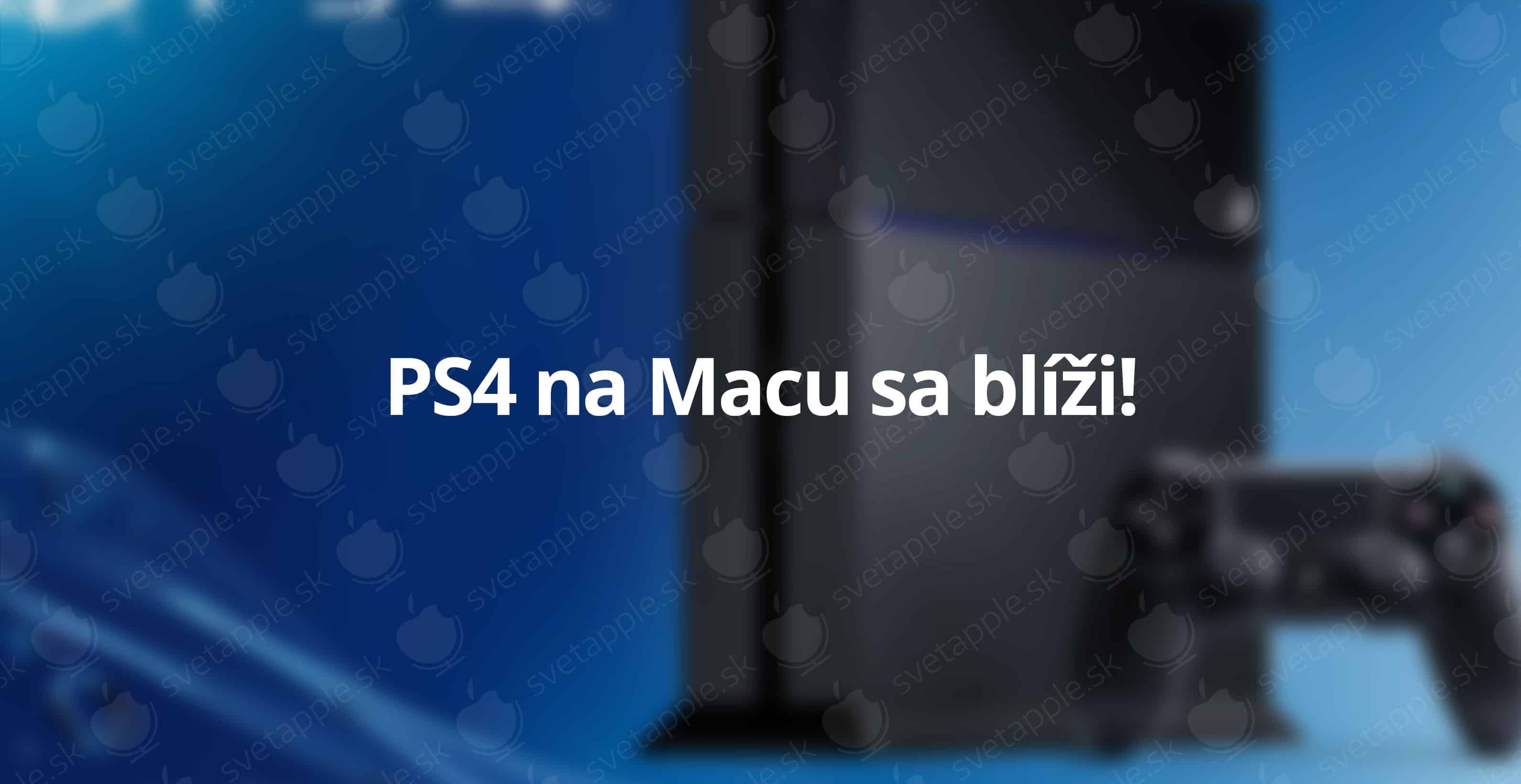 PS4-Mac---titulná-fotografia---SvetApple