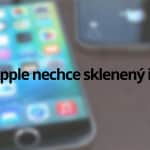 apple-nechce-skleneny-iphone---titulná-fotografia---SvetApple