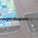 iphone-novy-dizajn---titulná-fotografia---SvetApple