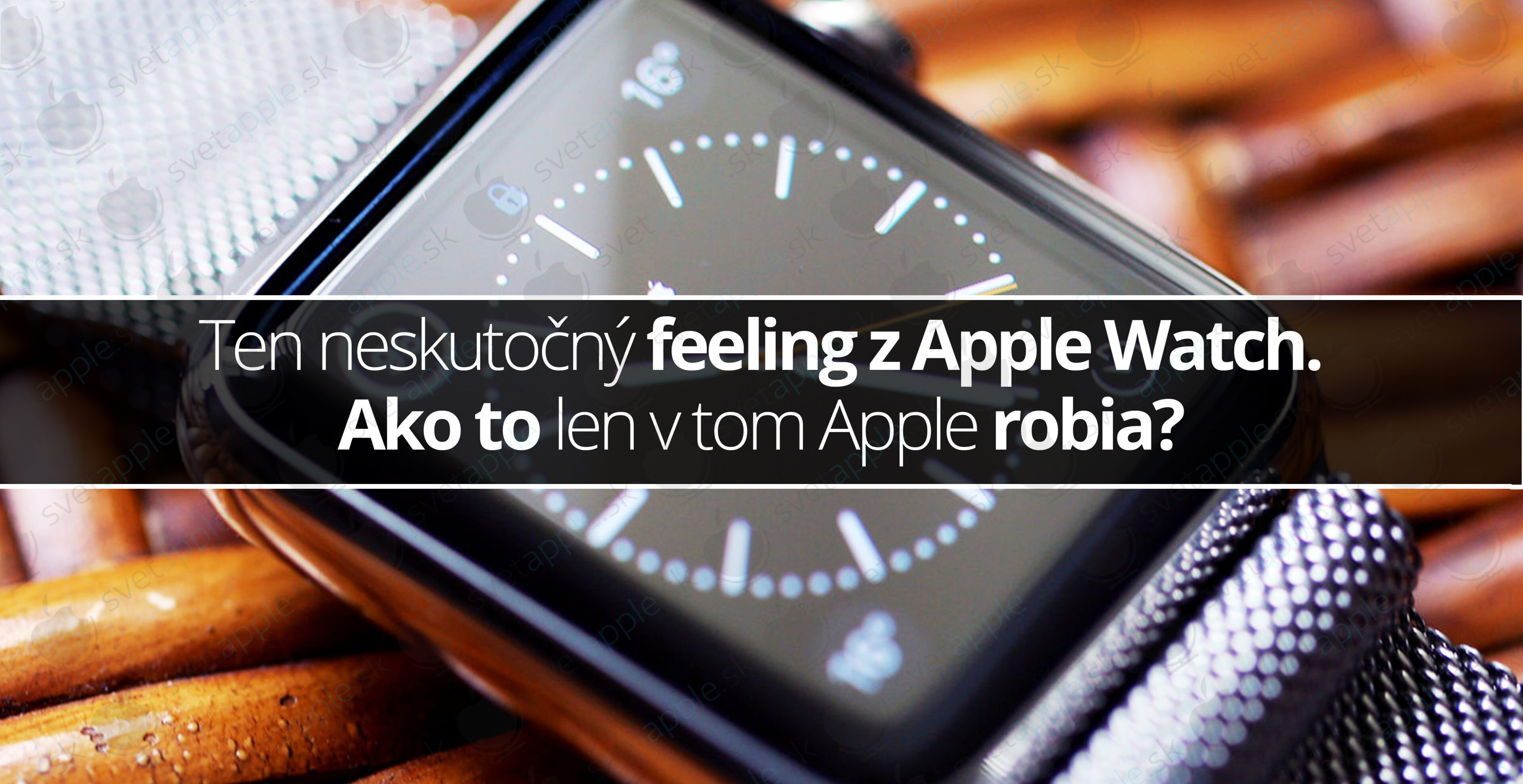 Apple-watch-feeling---titulná-fotografia---SvetApple