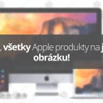 vsetky-apple-produkty---titulná-fotografia---SvetApple