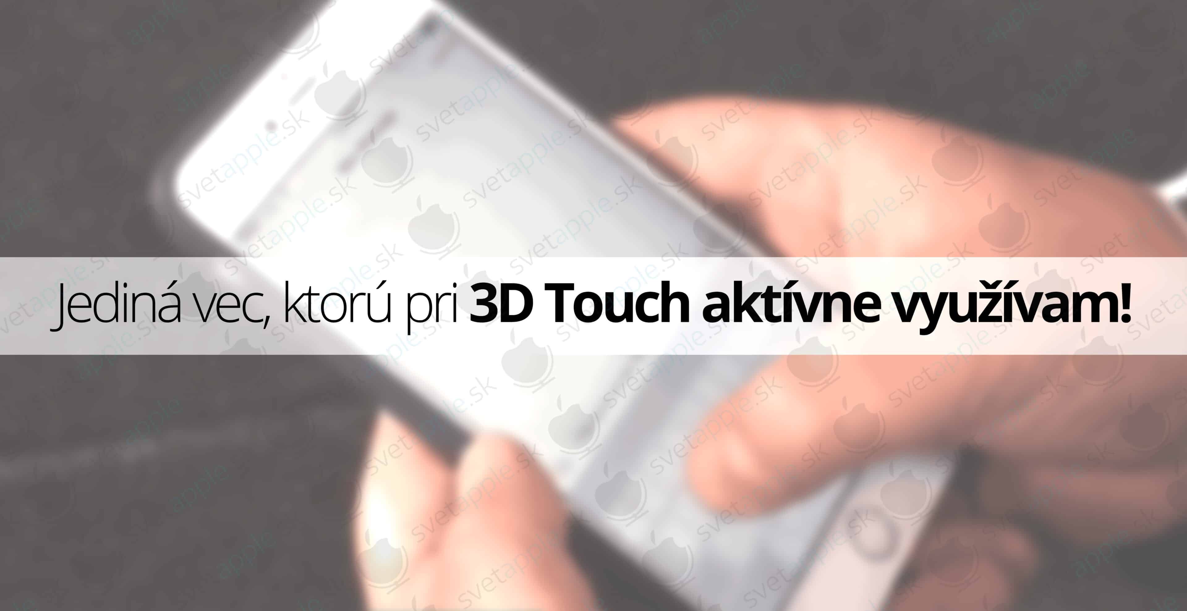 vyuzitie-3D-touch---titulná-fotografia---SvetApple