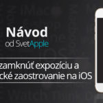 navod-iphone-expozicia-kamera-svetapple