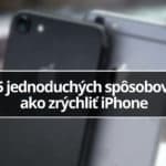 5 jednoduchých spôsobov, ako zrýchliť iPhone
