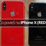 Čo povieš na iPhone X (RED)