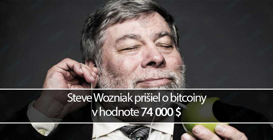 Steve Wozniak prišiel o bitcoiny v hodnote 74 000 $