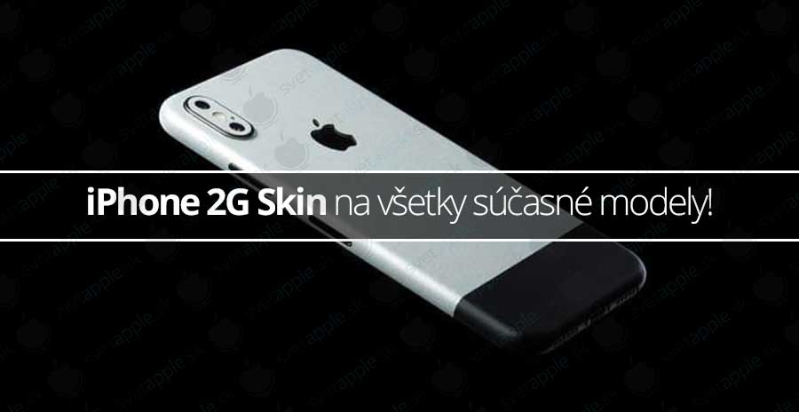 iPhone 2G Skin na všetky súčasné modely!