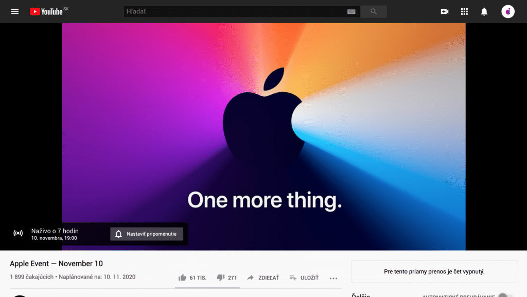 Apple Event "One more thing" na YouTube (vhodné pre Android).