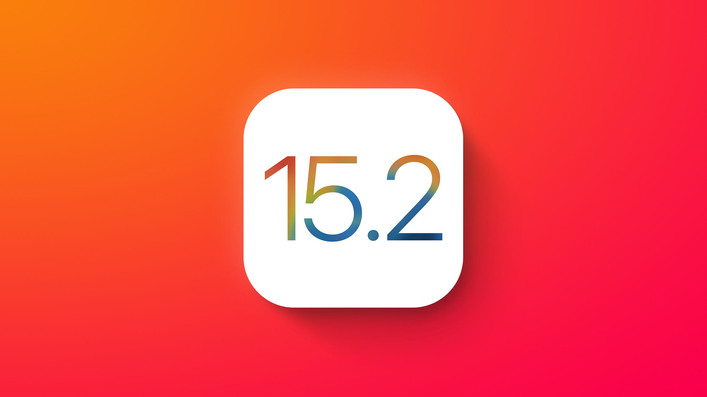 iOS 15.2