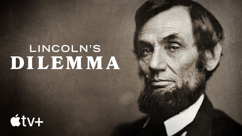 Lincoln's Dilemma