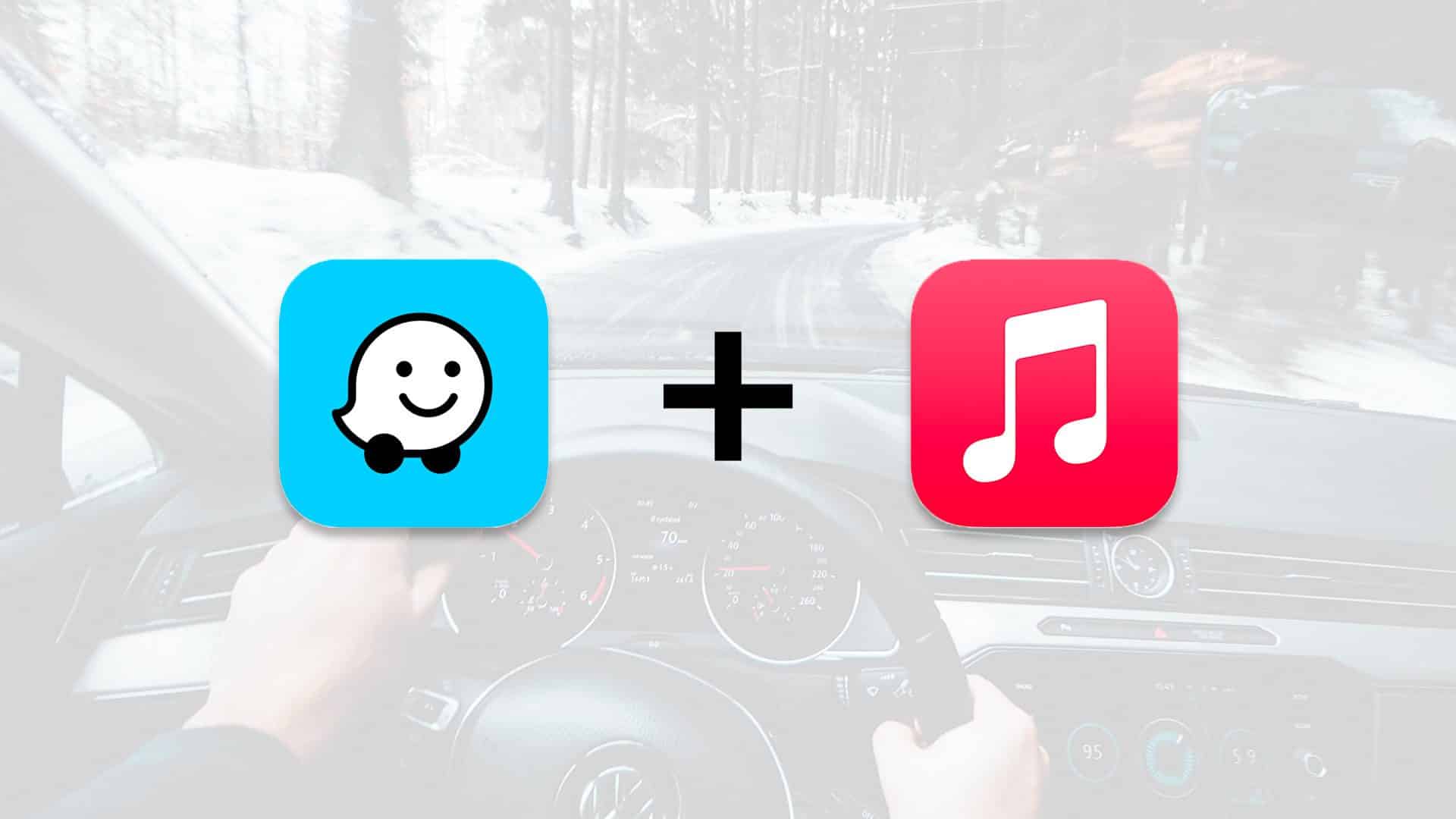 Aplikácia Waze a Apple Music