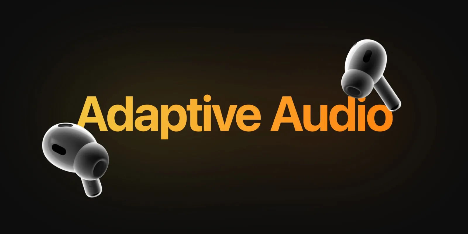 AirPods Pro 2 adaptívny zvuk