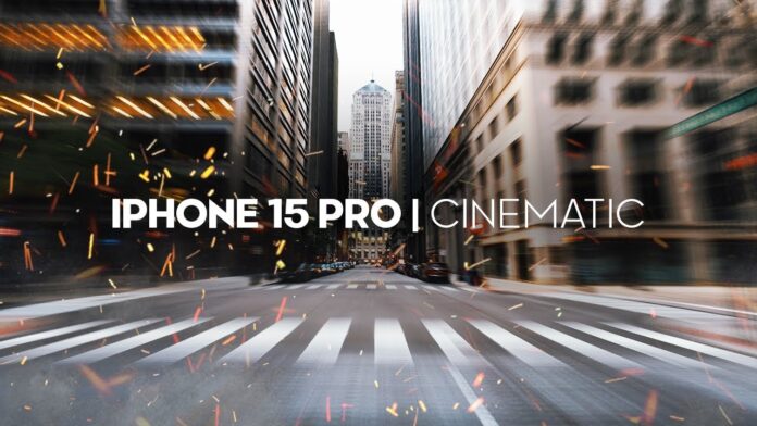 iPhone 15 Pro cinematic