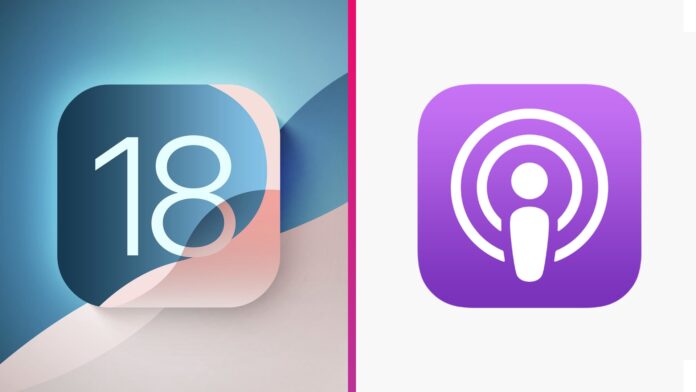 iOS 18 podcasty