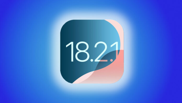 iOS 18.2.1