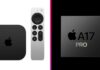 Apple TV 2026 má priniesť tieto inovácie, no má to háčik Apple TV čip A17 Pro