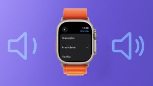 watchOS 26 úroveň hlasitosti