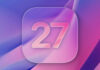 Ďalšie kľúčové zmeny iOS 27 odhalené. Pride prepracované Safari, Počasie aj Safari! iOS 27