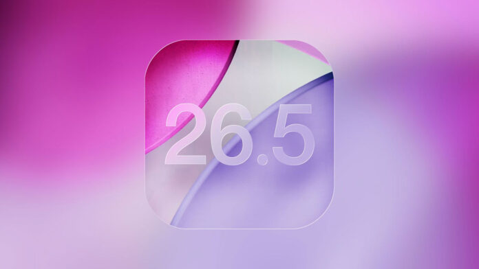 iOS 26.5 iOS 26.5