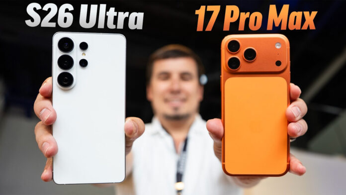 Samsung Galaxy S26 Ultra vs iPhone 17 Pro Max Samsung Galaxy S26 Ultra vs iPhone 17 Pro Max