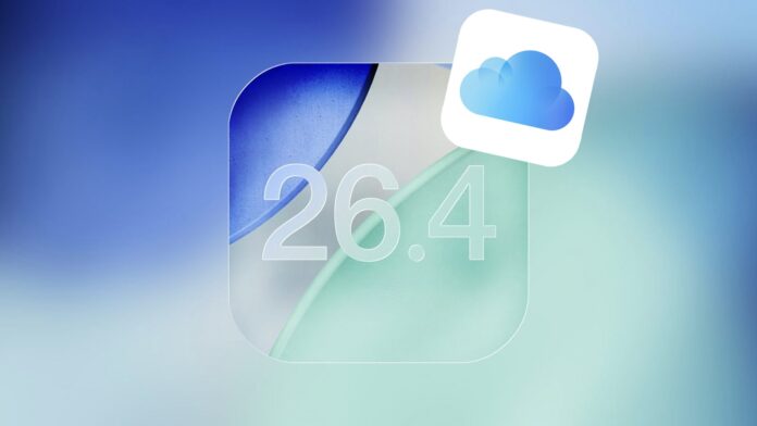 iCloud iOS 26.4 iCloud iOS 26.4