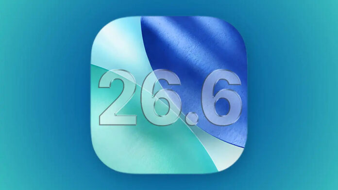 iOS 26.6