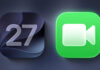 iOS 27.2 výrazne VYLEPŠÍ FaceTime. Táto funkcia bude mať širšie využitie Face Time iOS 27.2