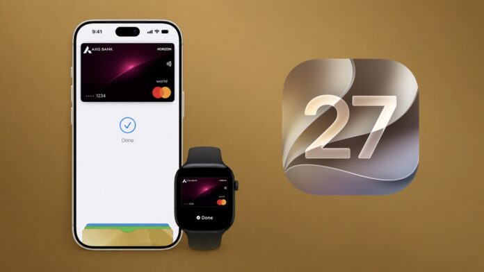 Apple Pay iOS 27 Apple Pay iOS 27